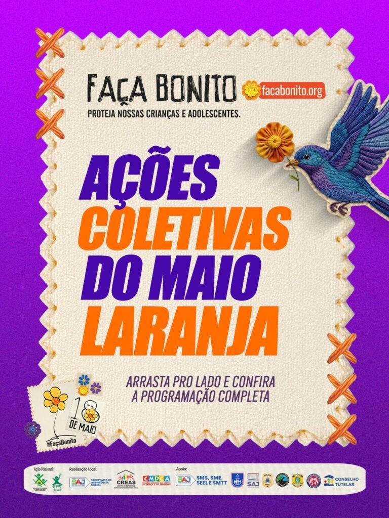 SAJ: Prefeitura promove programação especial do Maio Laranja com ações coletivas de enfrentamento ao abuso e à exploração sexual de crianças e adolescentes