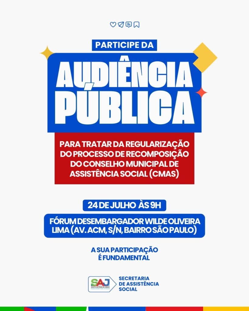 SAJ: Prefeitura, em cumprimento à decisão Judicial, informa a sociedade civil acerca da audiência pública sobre recomposição do Conselho Municipal de Assistência Social
