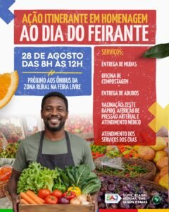 Prefeitura realizará ação itinerante em homenagem ao Dia do Feirante com oferta de diversos serviços na Feira Livre